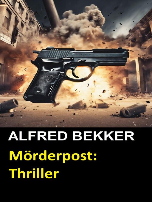 Title details for Mörderpost by Alfred Bekker - Available